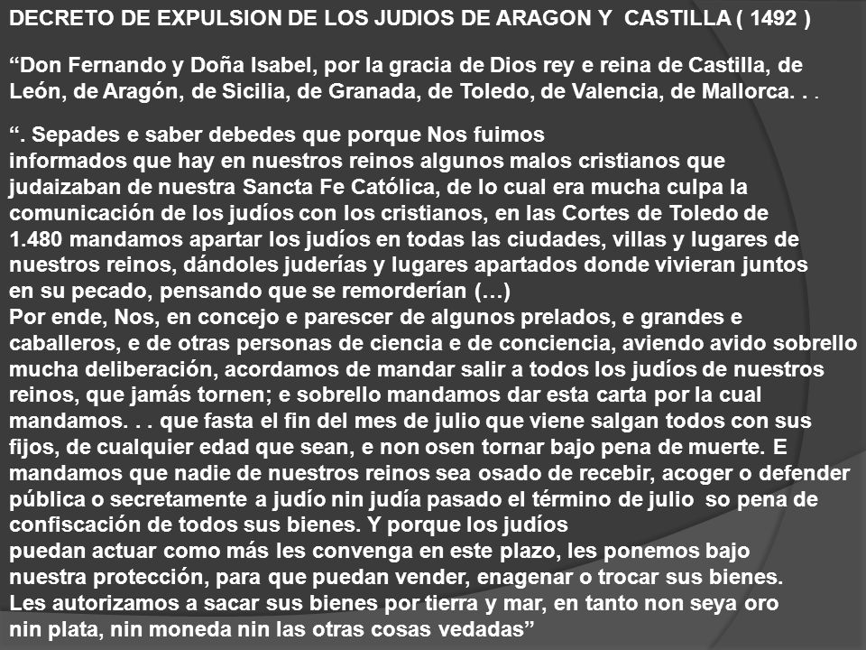 DECRETO DE EXPULSION DE LOS JUDIOS DE ARAGON Y CASTILLA ( 1492 )