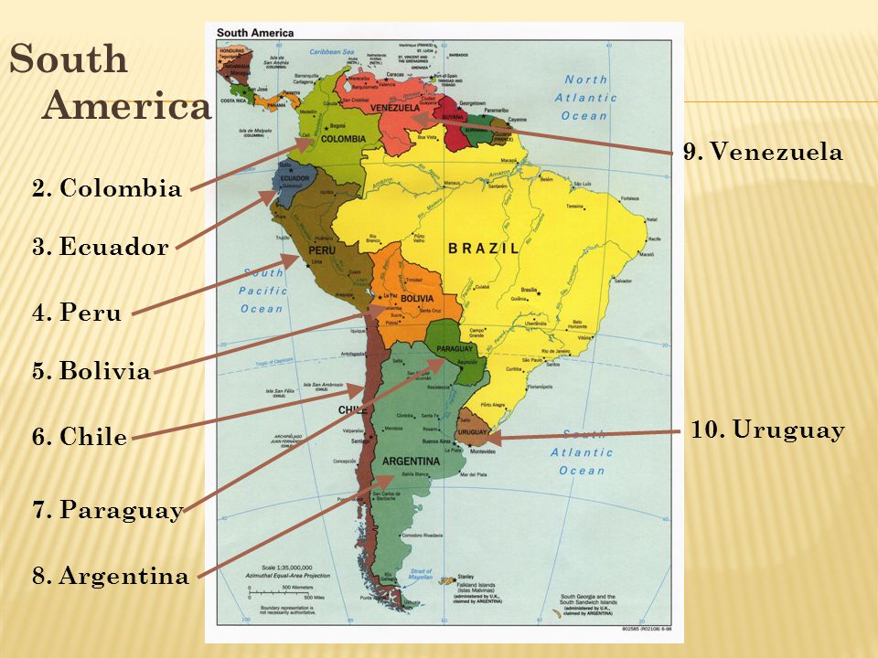 South America 9. Venezuela 2. Colombia 3. Ecuador 4. Peru 5. Bolivia