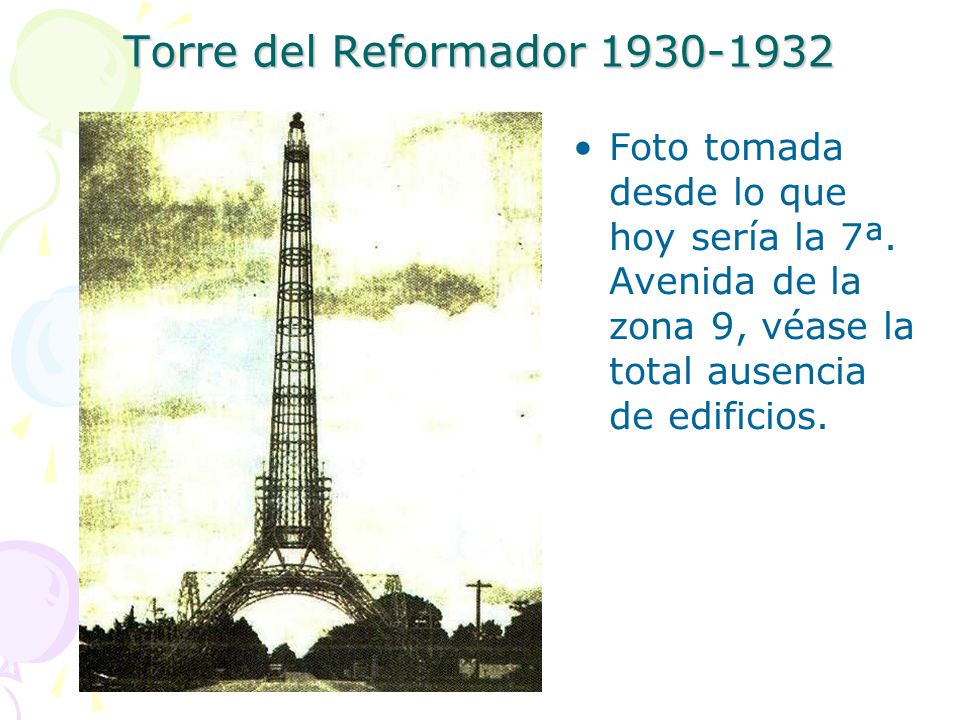 Torre del Reformador Foto tomada desde lo que hoy sería la 7ª.