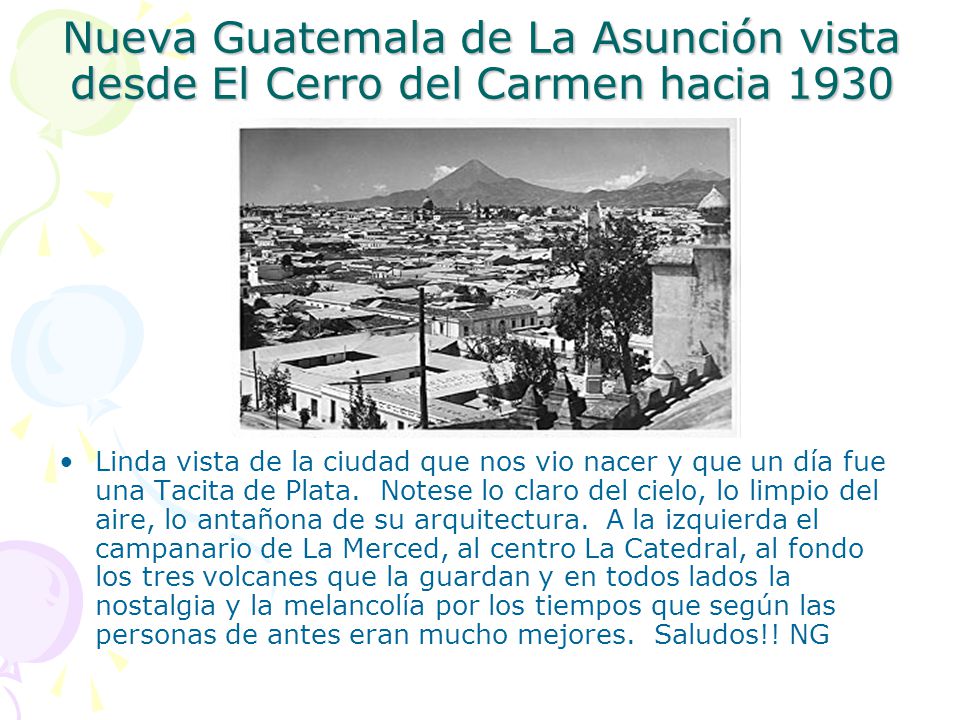 Nueva Guatemala de La Asunción vista desde El Cerro del Carmen hacia 1930