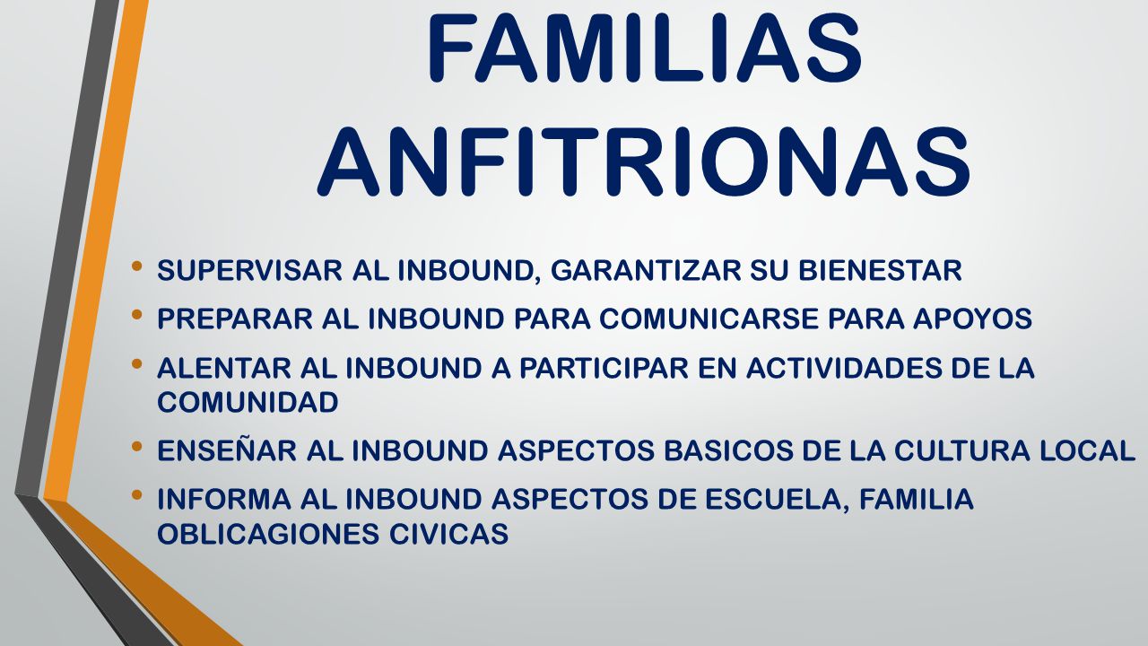 FAMILIAS ANFITRIONAS SUPERVISAR AL INBOUND, GARANTIZAR SU BIENESTAR