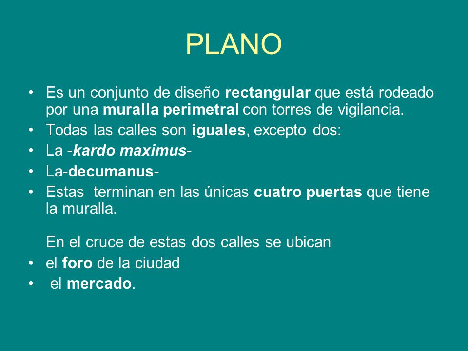 PLANO Es un conjunto de diseño rectangular que está rodeado por una muralla perimetral con torres de vigilancia.