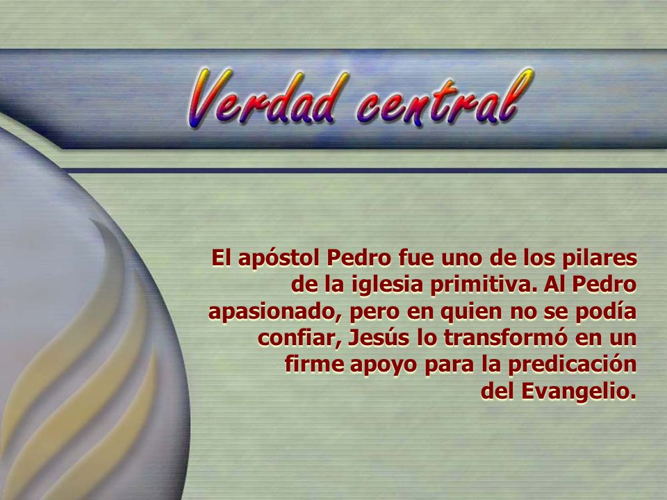 El apóstol Pedro fue uno de los pilares de la iglesia primitiva