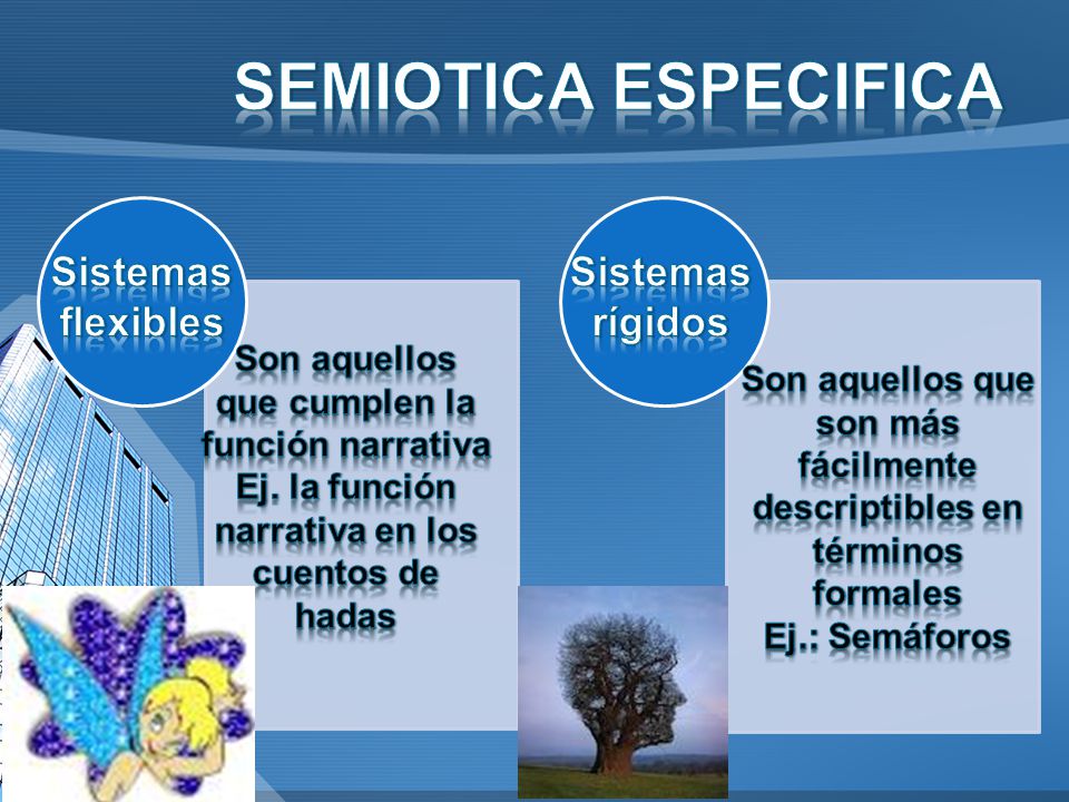Son aquellos que son más fácilmente descriptibles en términos formales