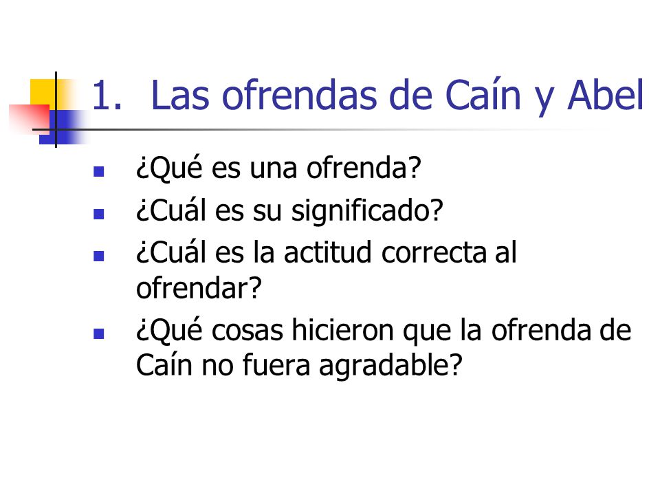 Las ofrendas de Caín y Abel