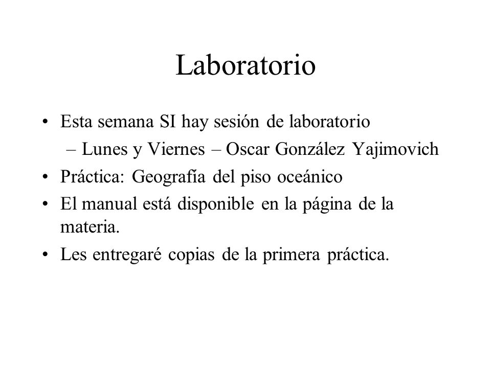 Laboratorio Esta semana SI hay sesión de laboratorio