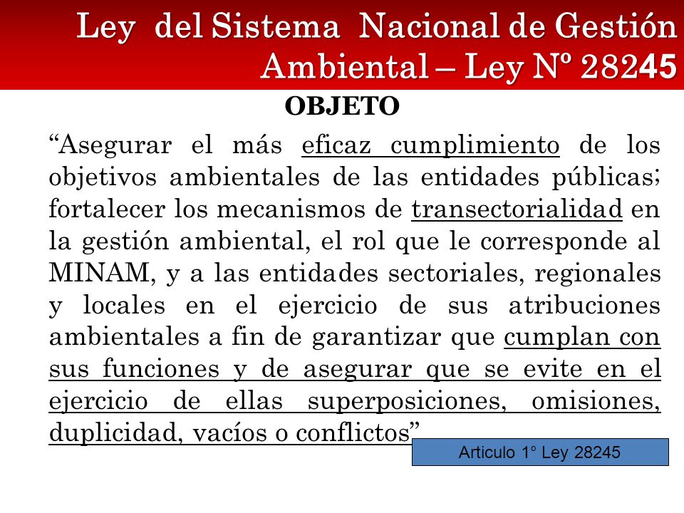 Ley del Sistema Nacional de Gestión Ambiental – Ley Nº 28245