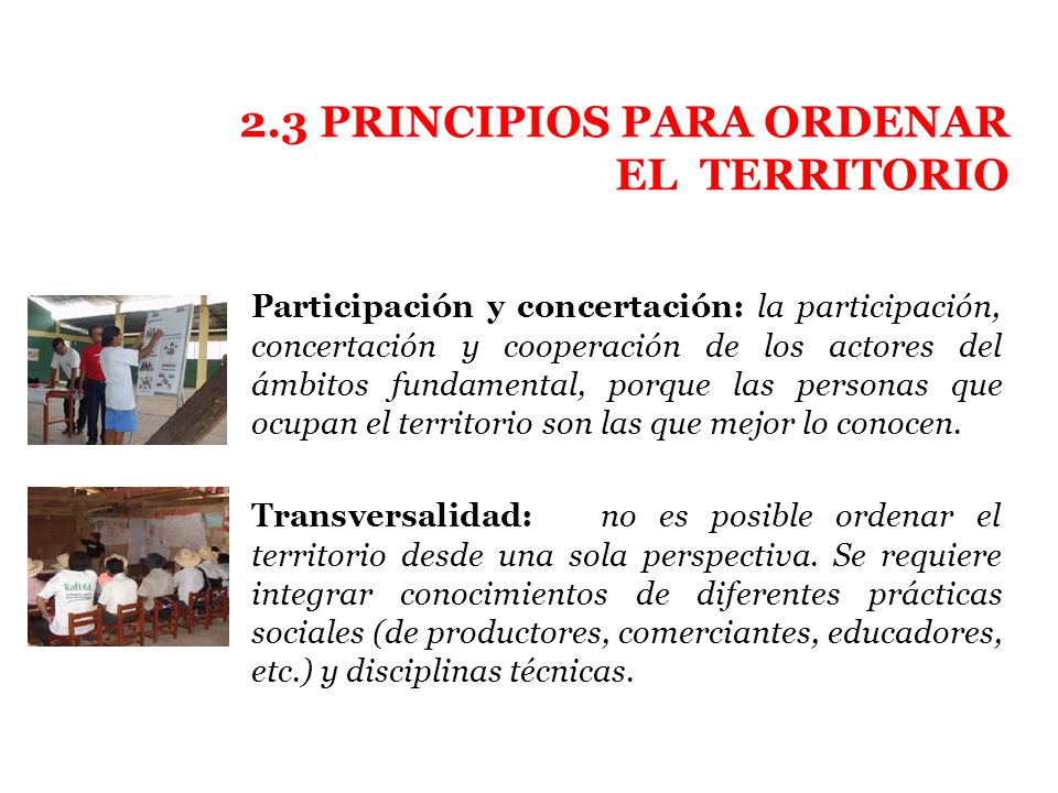 2.3 PRINCIPIOS PARA ORDENAR EL TERRITORIO