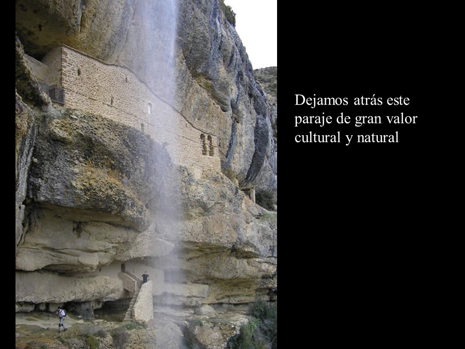 Dejamos atrás este paraje de gran valor cultural y natural
