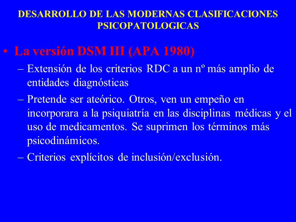 DESARROLLO DE LAS MODERNAS CLASIFICACIONES PSICOPATOLOGICAS