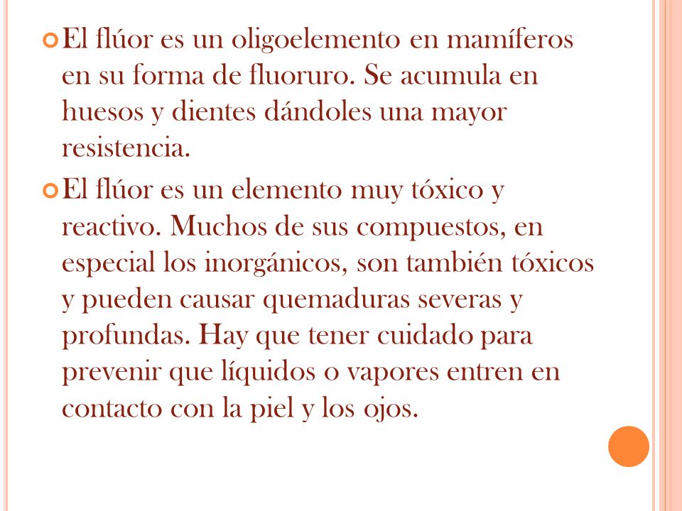El flúor es un oligoelemento en mamíferos en su forma de fluoruro