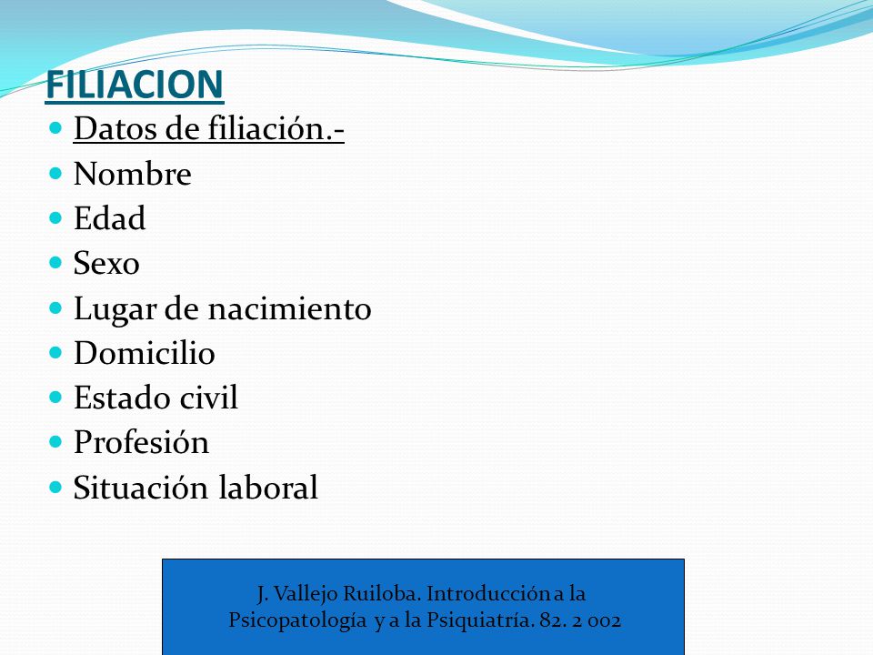 FILIACION Datos de filiación.- Nombre Edad Sexo Lugar de nacimiento