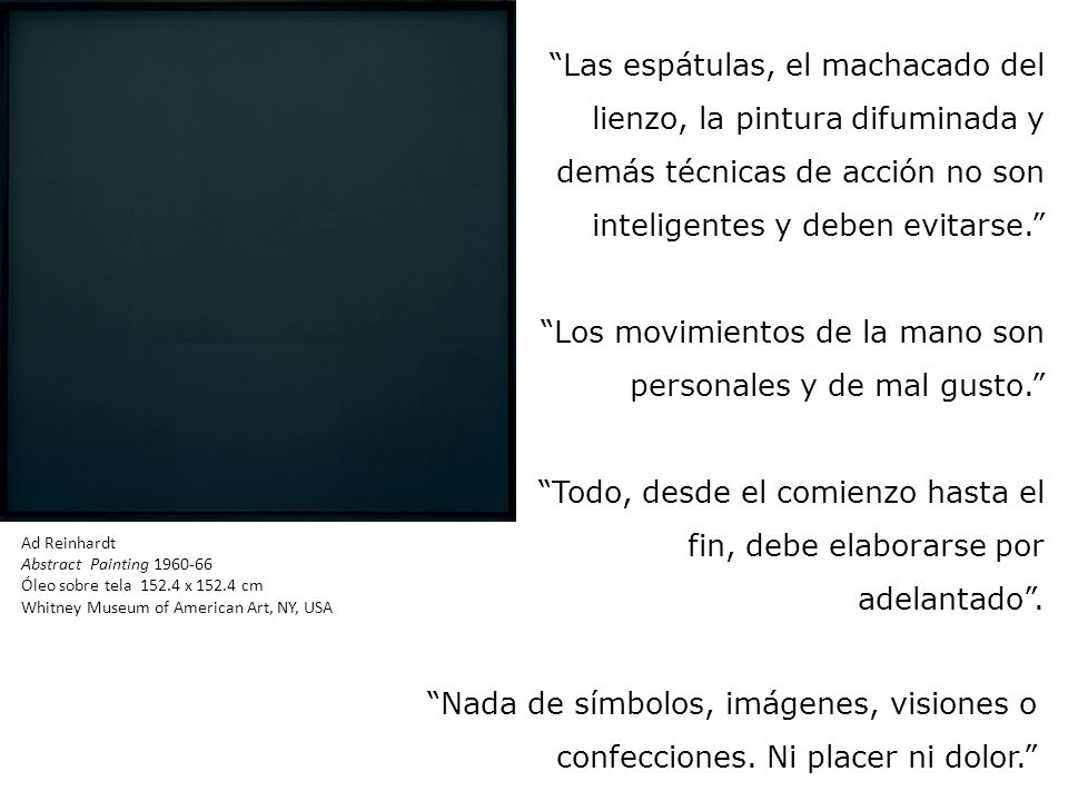 Los movimientos de la mano son personales y de mal gusto.