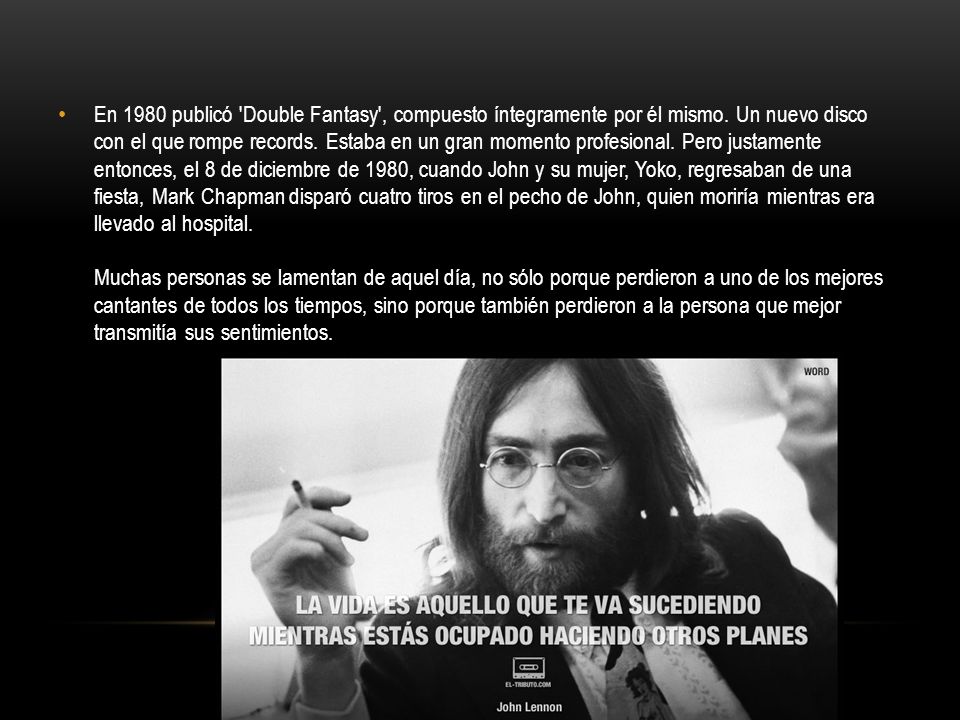 En 1980 publicó Double Fantasy , compuesto íntegramente por él mismo