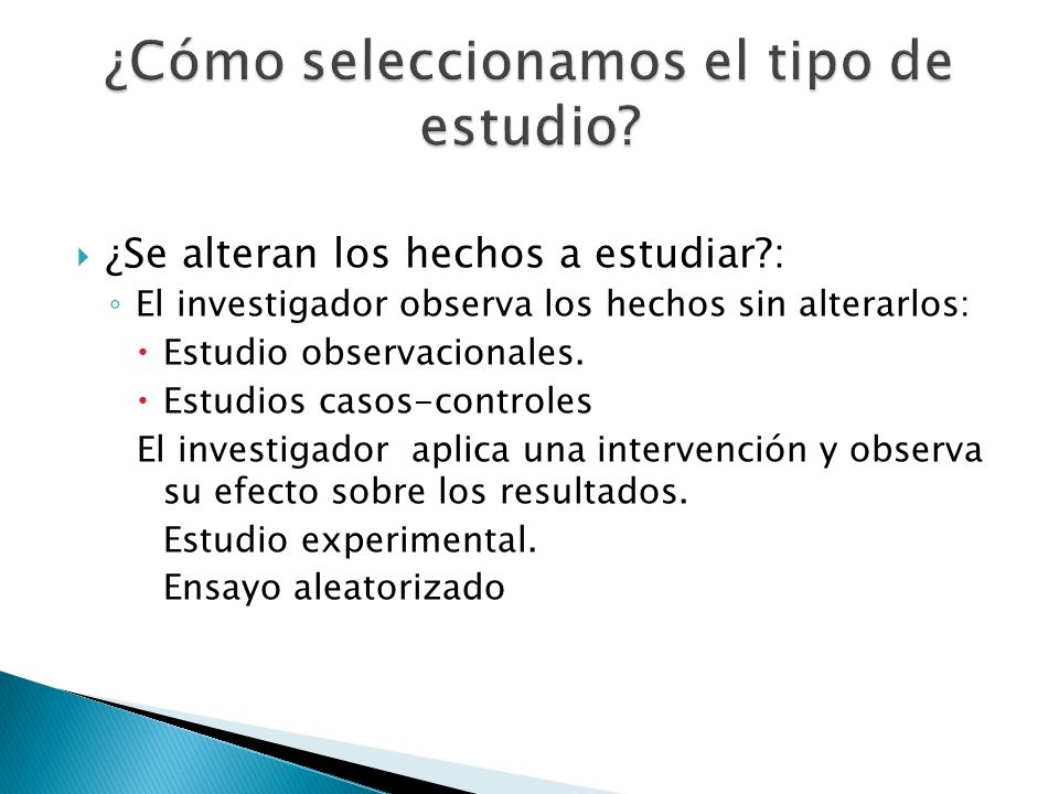 ¿Cómo seleccionamos el tipo de estudio
