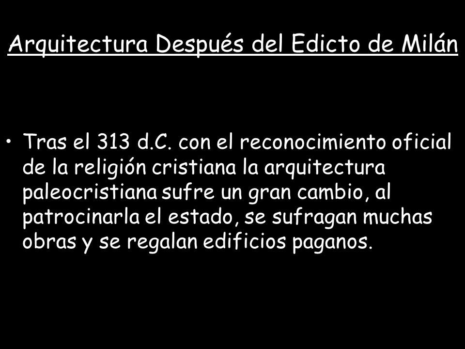 Arquitectura Después del Edicto de Milán