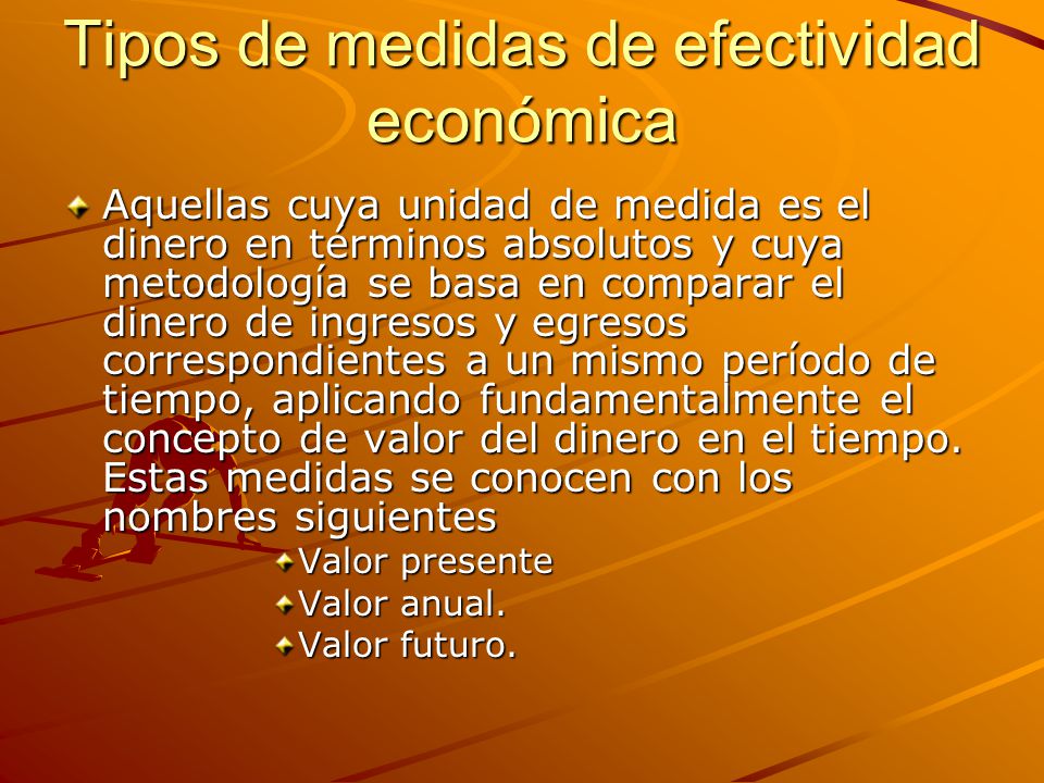 Tipos de medidas de efectividad económica