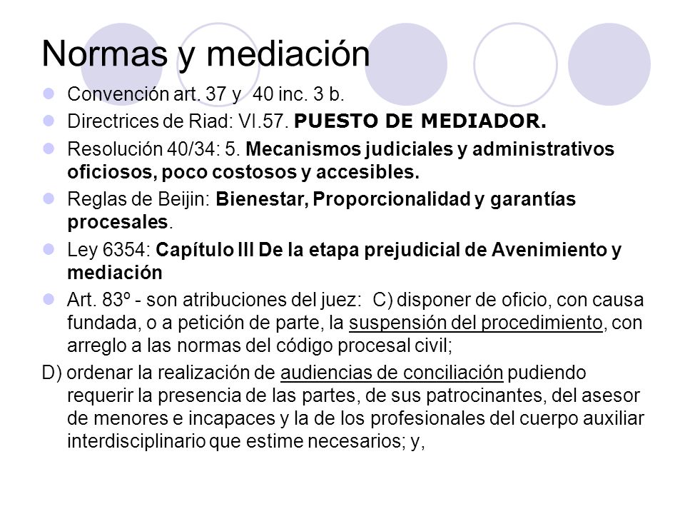 Normas y mediación Convención art. 37 y 40 inc. 3 b.