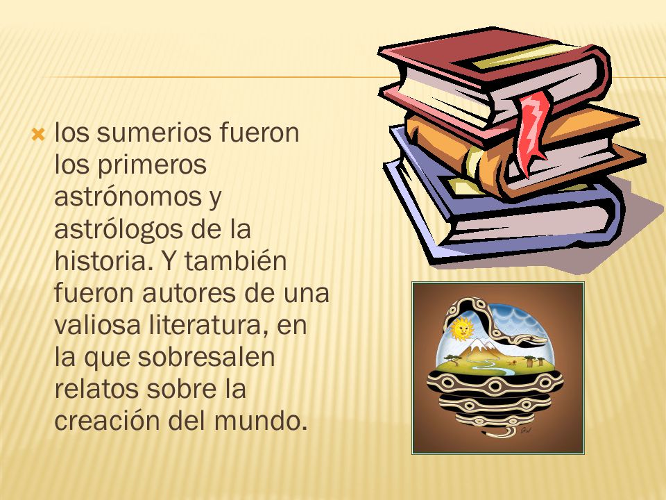 los sumerios fueron los primeros astrónomos y astrólogos de la historia.