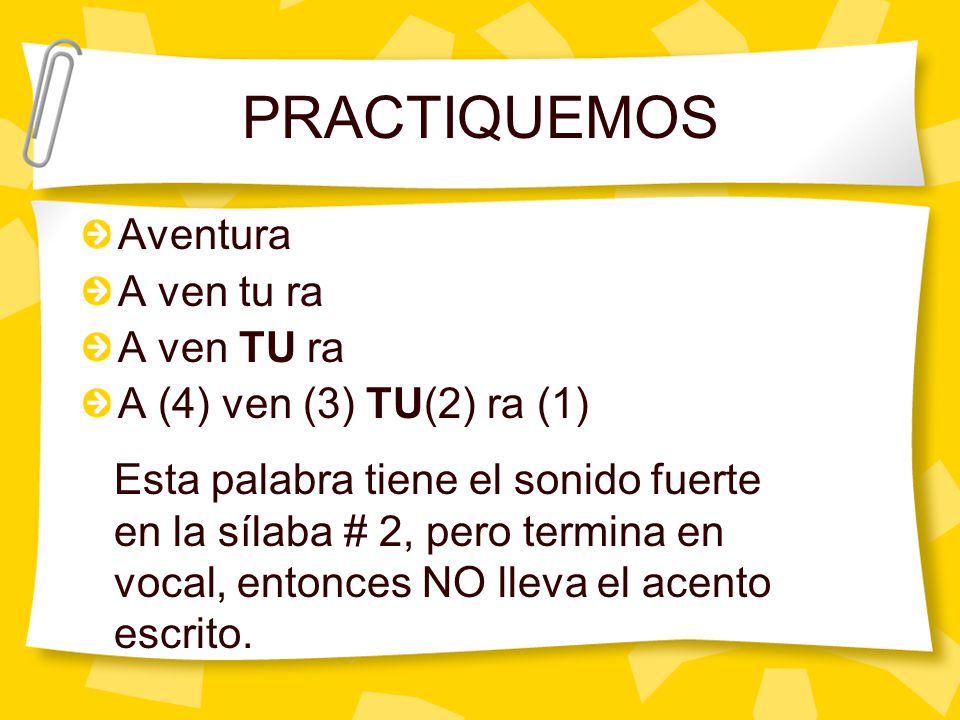 PRACTIQUEMOS Aventura A ven tu ra A ven TU ra