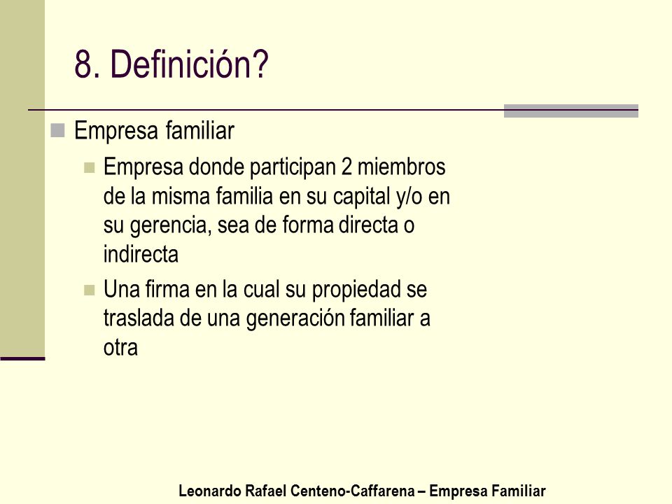 8. Definición Empresa familiar