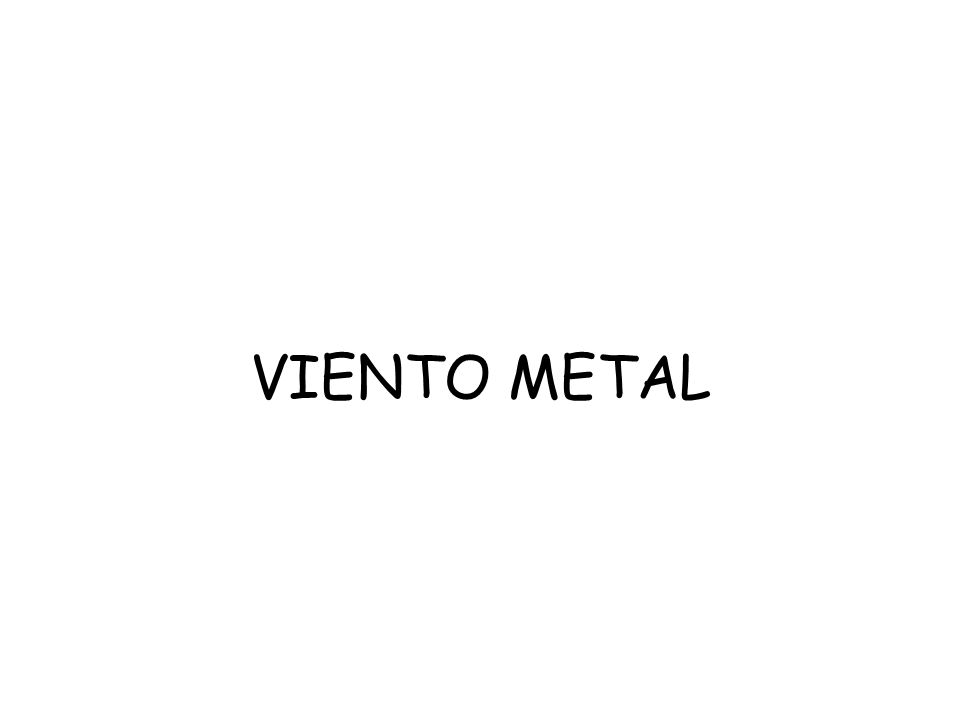 VIENTO METAL