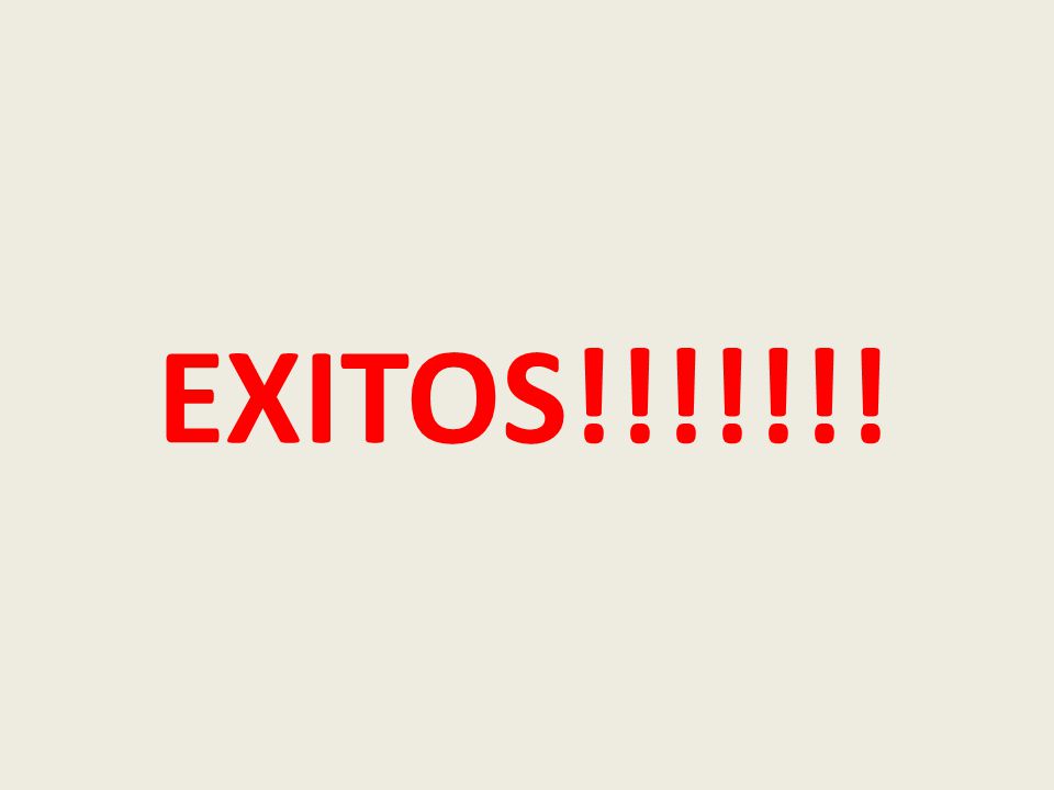 EXITOS!!!!!!!