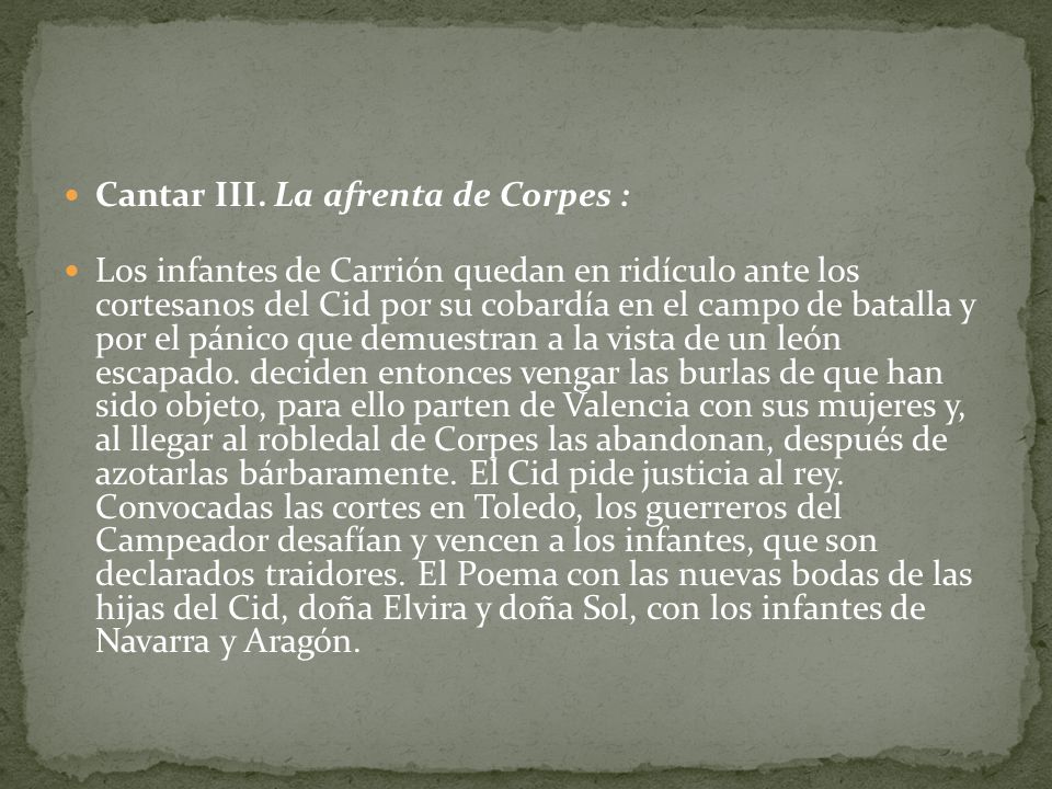 Cantar III. La afrenta de Corpes :