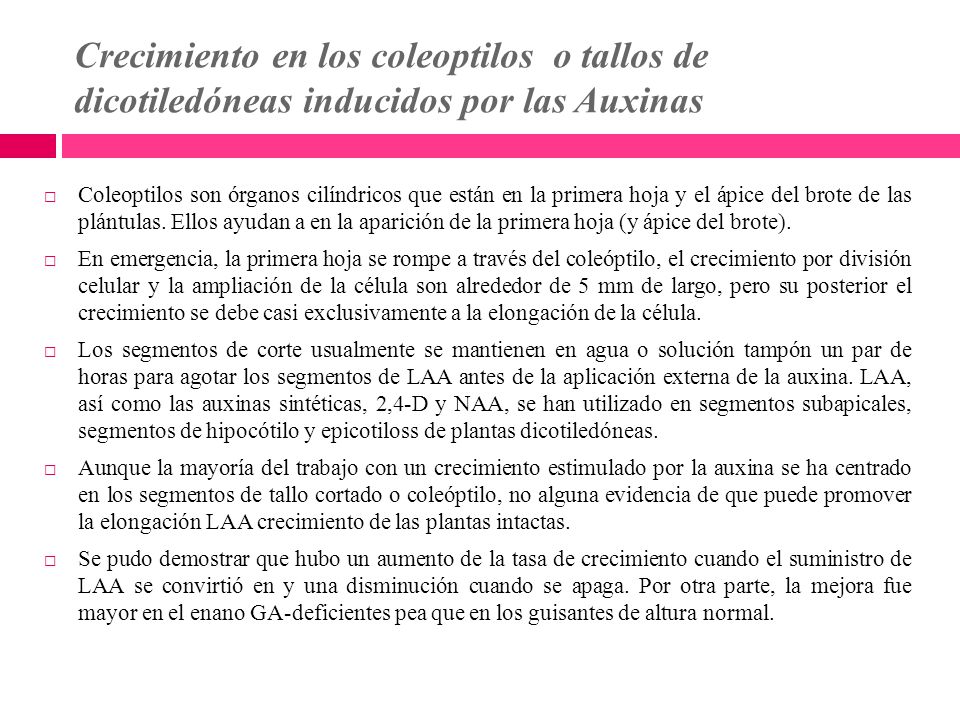 Crecimiento en los coleoptilos o tallos de dicotiledóneas inducidos por las Auxinas