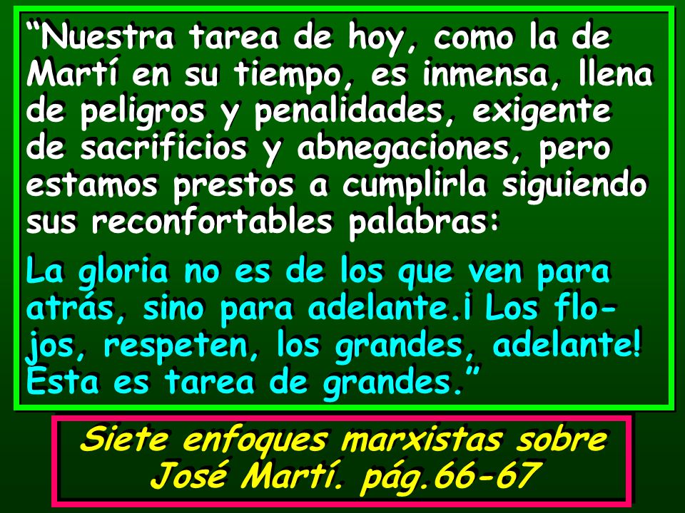 Siete enfoques marxistas sobre José Martí. pág.66-67