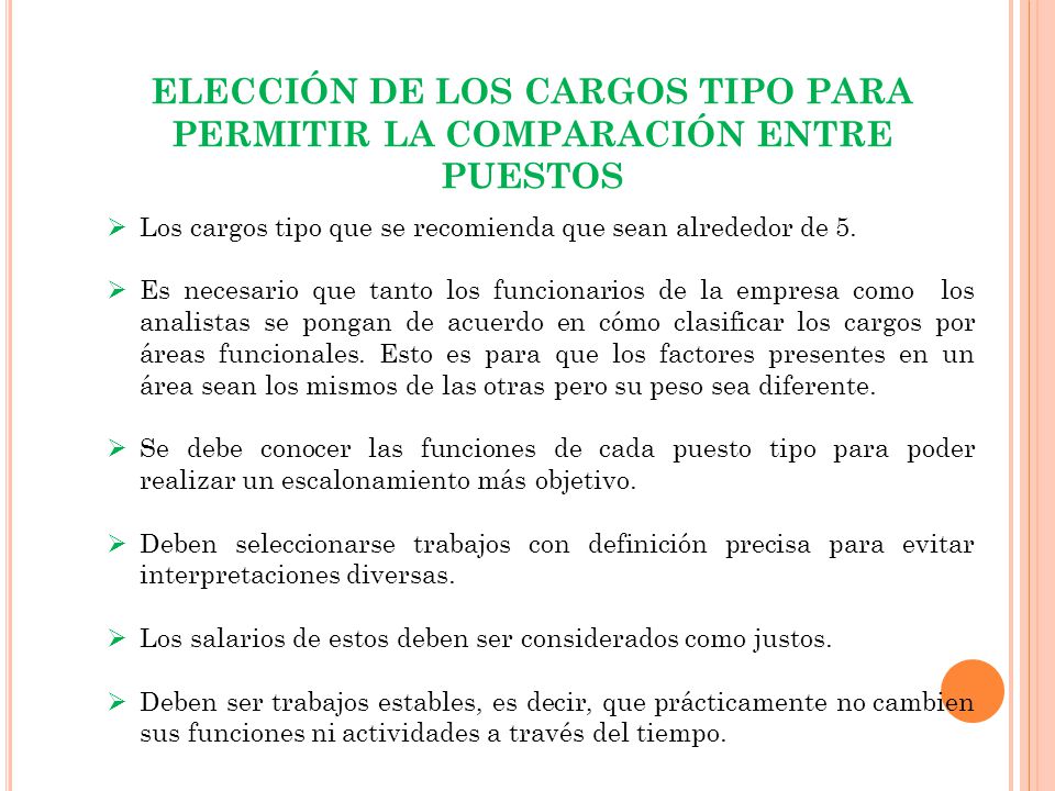 ELECCIÓN DE LOS CARGOS TIPO PARA PERMITIR LA COMPARACIÓN ENTRE PUESTOS