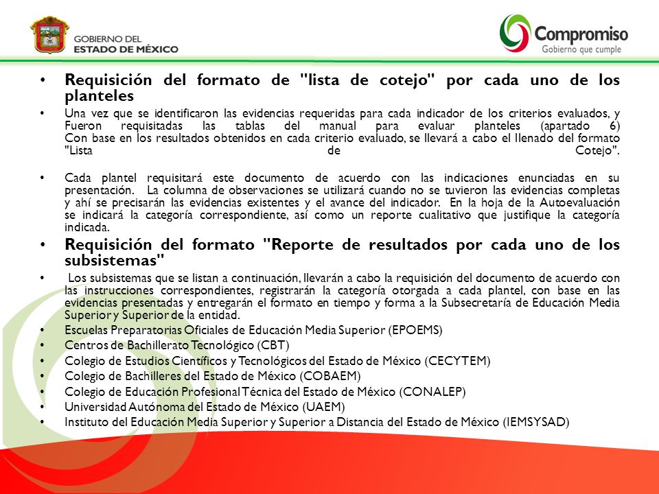 Requisición del formato de lista de cotejo por cada uno de los planteles