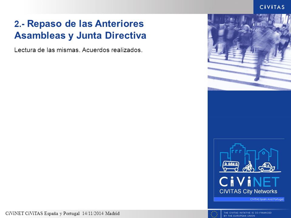 2.- Repaso de las Anteriores Asambleas y Junta Directiva