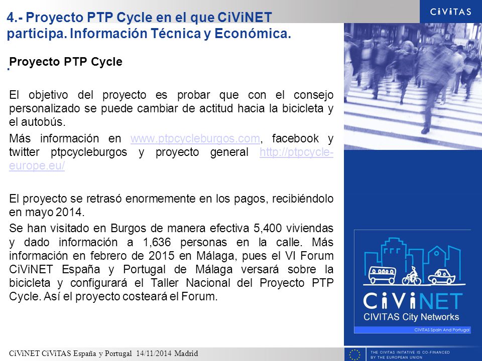 4. - Proyecto PTP Cycle en el que CiViNET participa