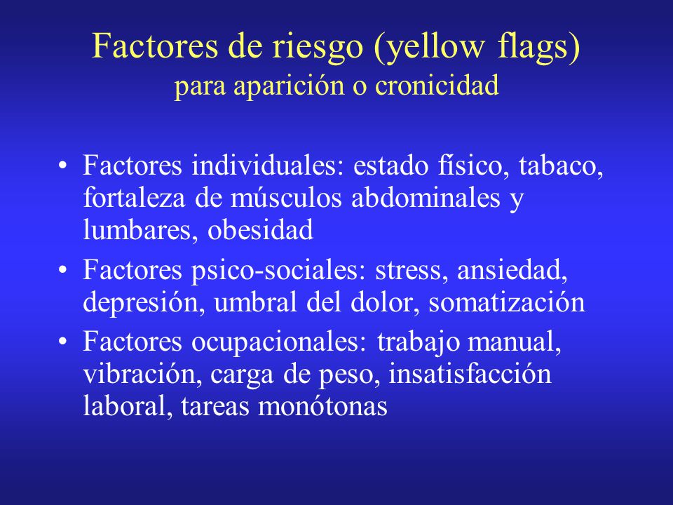 Factores de riesgo (yellow flags) para aparición o cronicidad