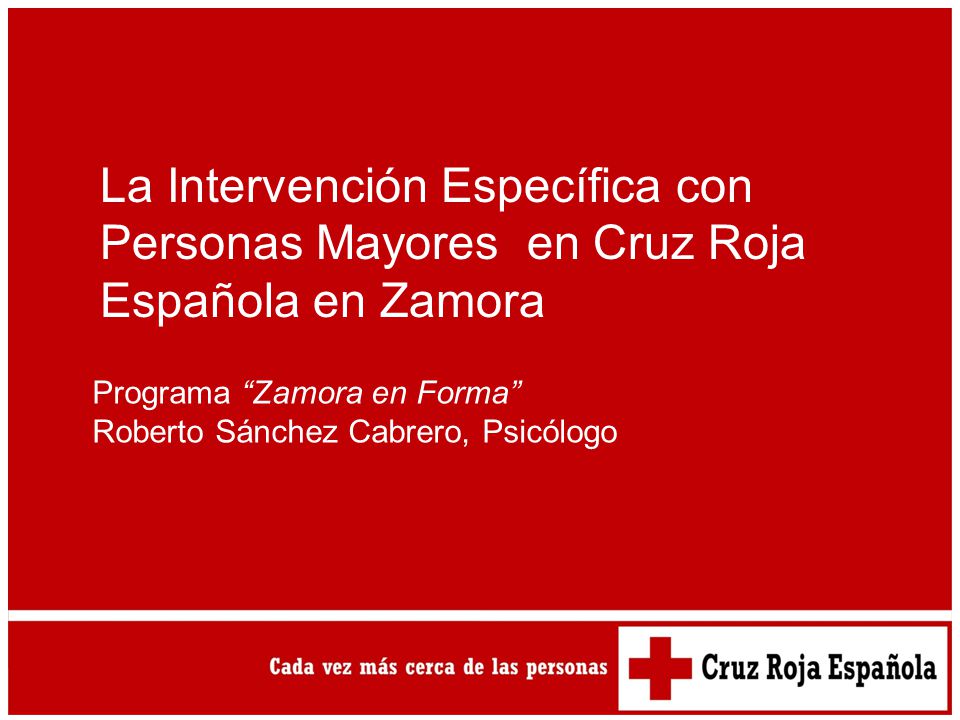 La Intervención Específica con Personas Mayores en Cruz Roja Española en Zamora