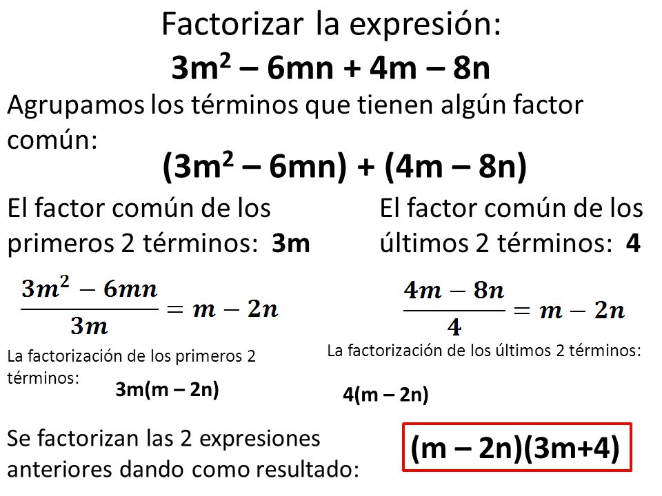 Factorizar la expresión: 3m2 – 6mn + 4m – 8n