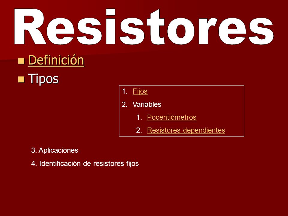 Resistores Definición Tipos Fijos Variables Pocentiómetros