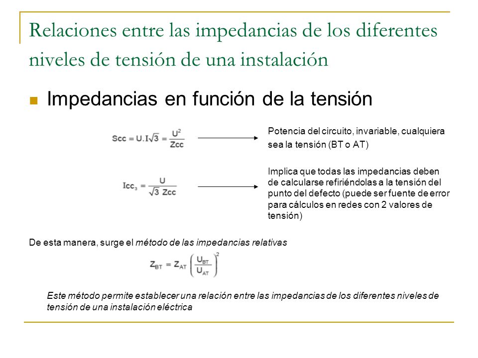 Relaciones entre las impedancias de los diferentes niveles de tensión de una instalación