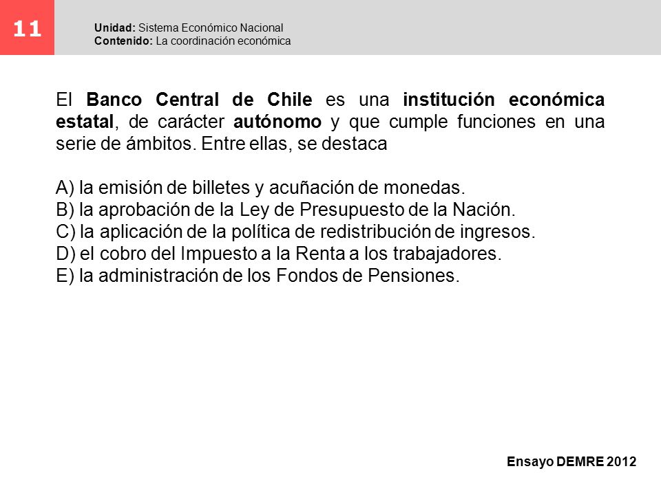 11 Unidad: Sistema Económico Nacional. Contenido: La coordinación económica.