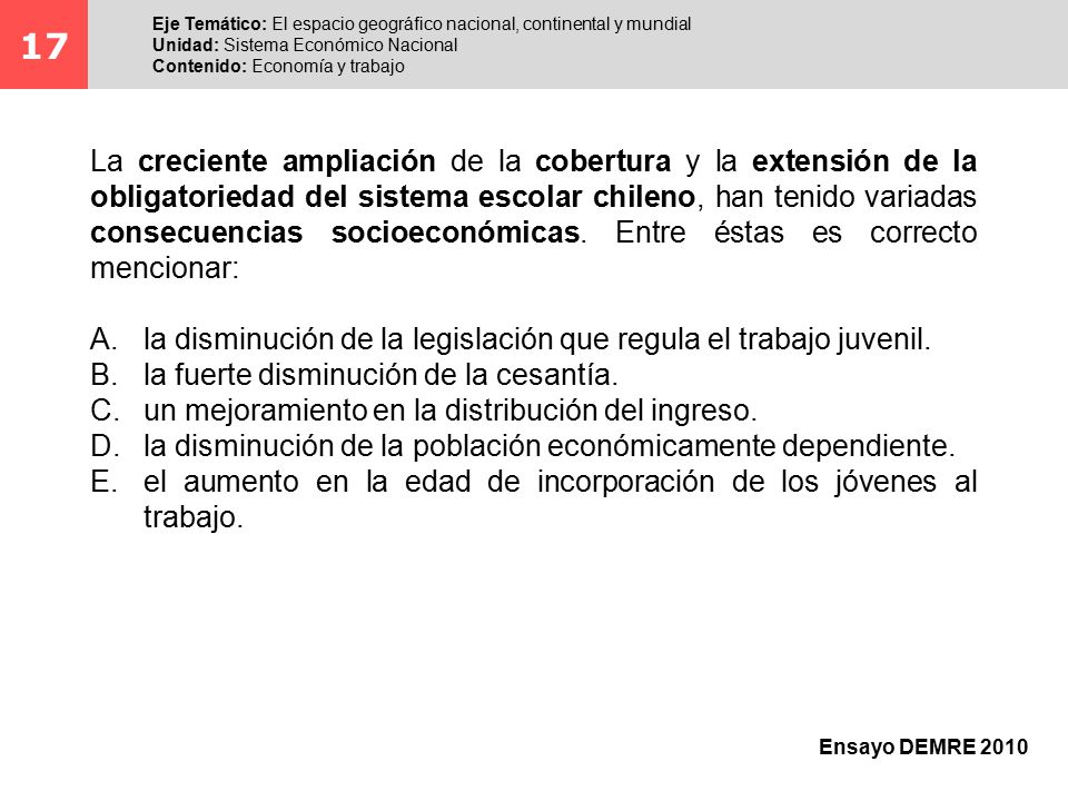 17 Eje Temático: El espacio geográfico nacional, continental y mundial. Unidad: Sistema Económico Nacional.