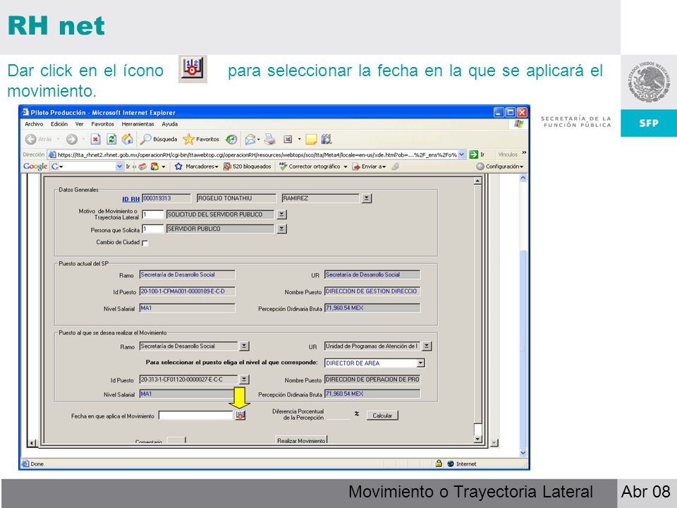 RH net Dar click en el ícono para seleccionar la fecha en la que se aplicará el movimiento.