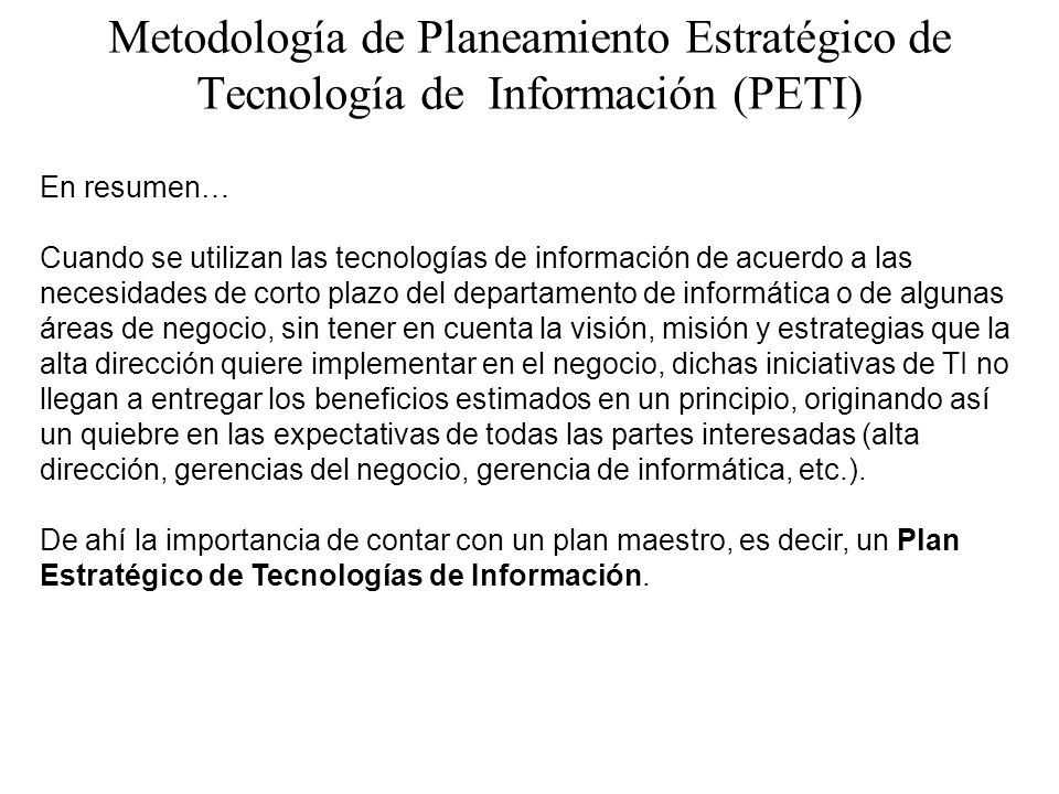 Metodología de Planeamiento Estratégico de Tecnología de Información (PETI)