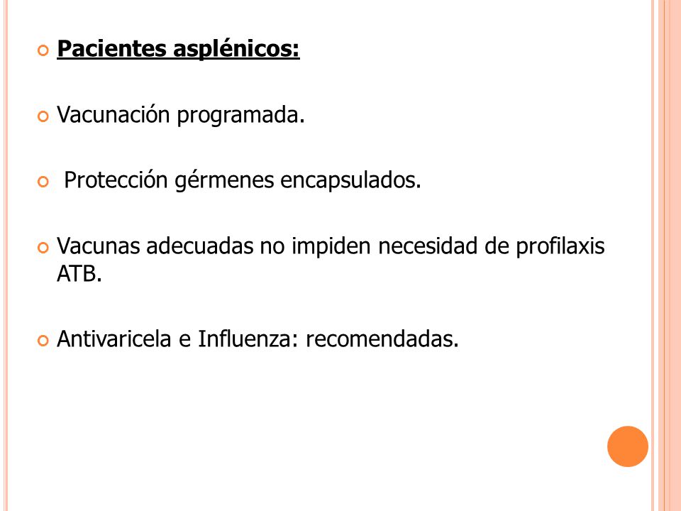 Pacientes asplénicos: