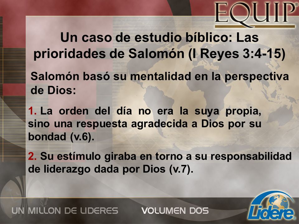 Un caso de estudio bíblico: Las prioridades de Salomón (I Reyes 3:4-15)
