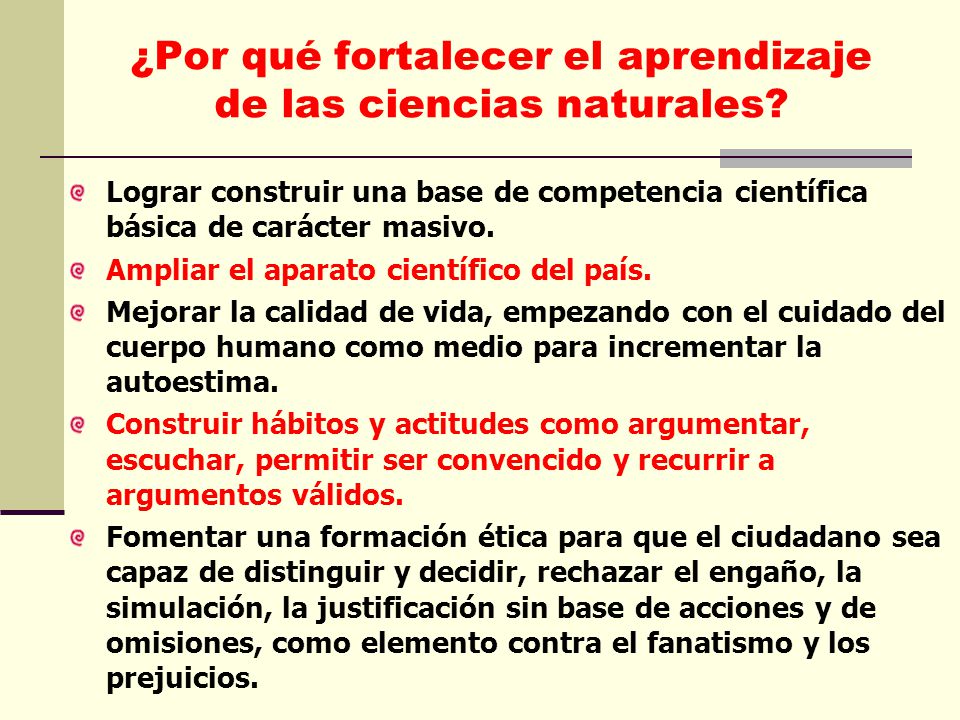 ¿Por qué fortalecer el aprendizaje de las ciencias naturales
