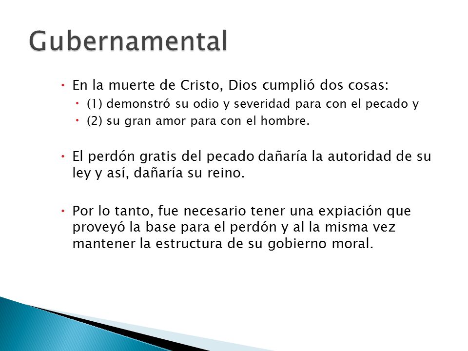Gubernamental En la muerte de Cristo, Dios cumplió dos cosas: