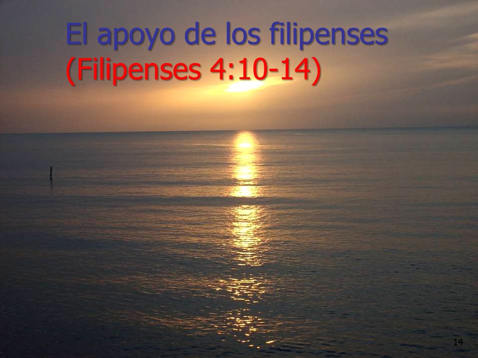 El apoyo de los filipenses (Filipenses 4:10-14)