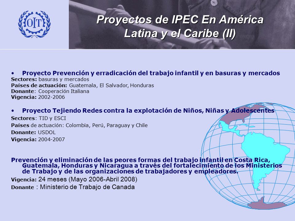 Proyectos de IPEC En América Latina y el Caribe (II)