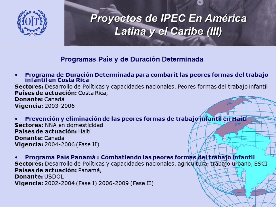 Proyectos de IPEC En América Latina y el Caribe (III)